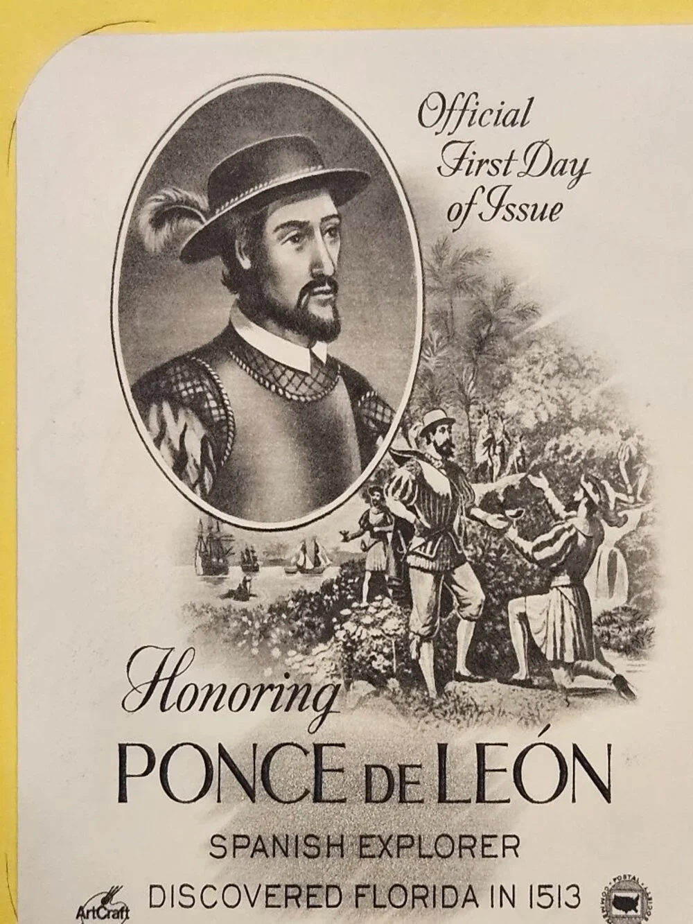 RARE COLLECTIBLE USPS 1ST DAY ISSUE COVER PONCE DE LEON SPANISH EXPLORER STAMP